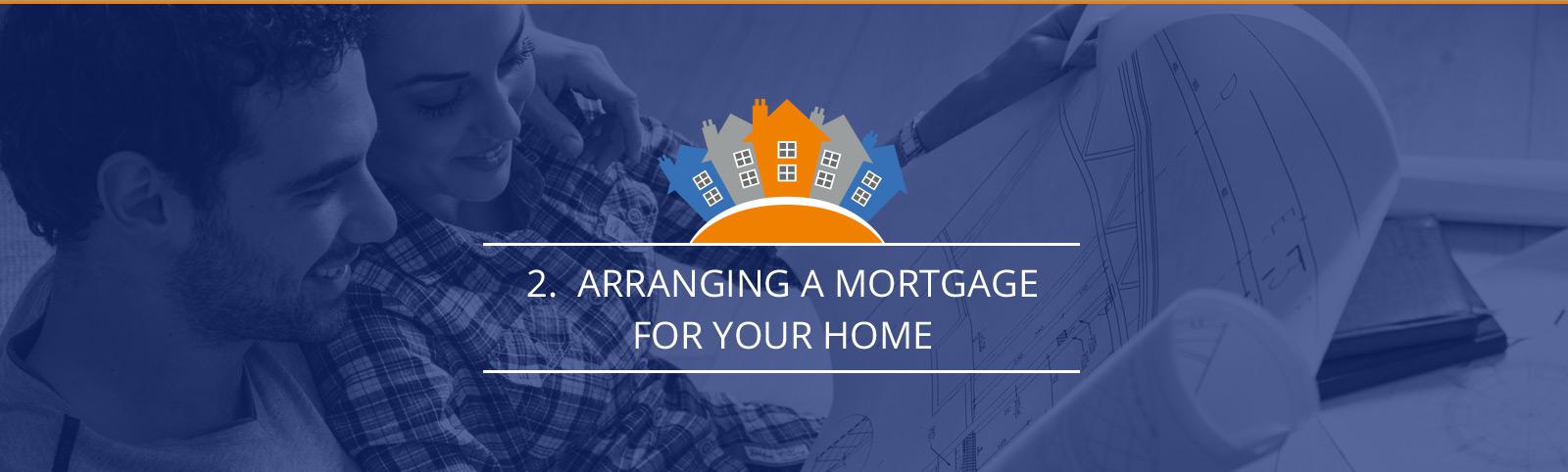Arranging a mortgage for your home